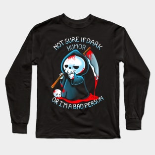 bad Person Long Sleeve T-Shirt